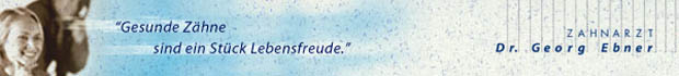 "Gesunde Zähne sind ein Stück Lebensfreude"